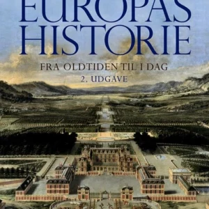 Europas historie - fra oldtiden til i dag