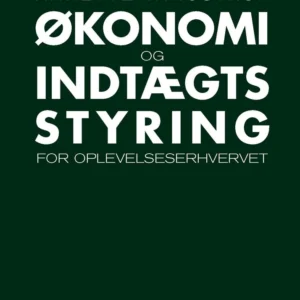 Økonomi- og indtægtsstyring for oplevelseserhvervet