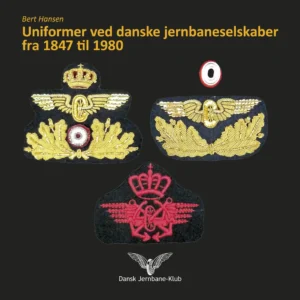 Uniformer ved danske jernbaneselskaber fra 1847 til 1980
