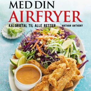 Sund og slank med din airfryer