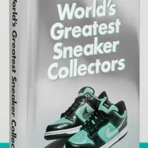 Sneaker Freaker. World's Greatest Sneaker Collectors