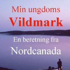 Min ungdoms vildmark