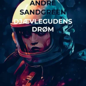 Djævlegudens Drøm