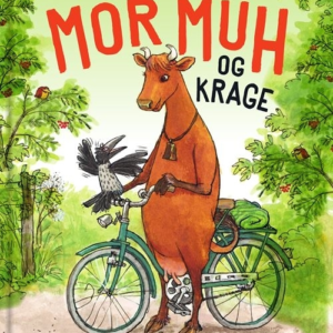 Den store bog om Mor Muh og Krage