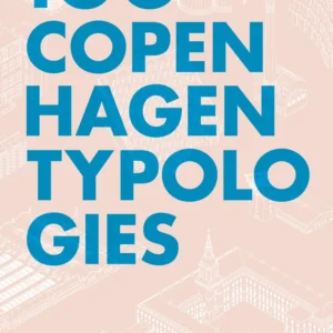 100 Copenhagen Typologies