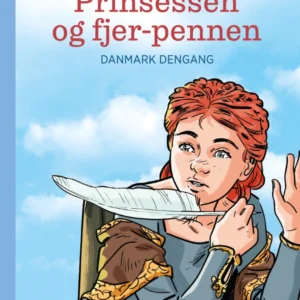 Danmark dengang 5 - Prinsessen og fjerpennen, Blå Læseklub
