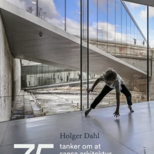 75 tanker om at sanse arkitektur