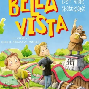 Sommer i Bella Vista - Den vilde skattejagt
