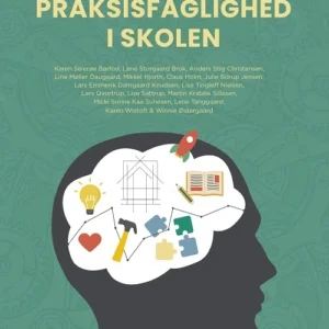 Praksisfaglighed i skolen