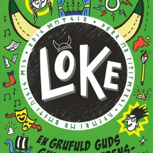Loke 3: En grufuld guds guide til verdensherredømmet