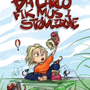 Da Carlo fik mus i støvlerne