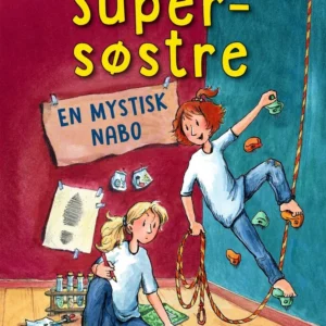 Supersøstre - En mystisk nabo
