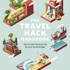 The Travel Hack Handbook