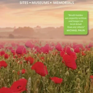 World War I Battlefields: A Travel Guide to the Western Front