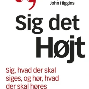 Sig det højt