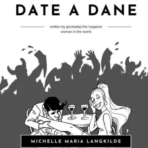 Dare to Date a Dane