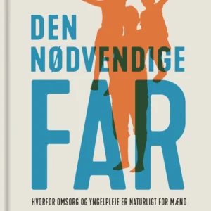 Den nødvendige far