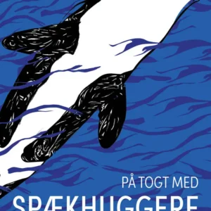 På togt med spækhuggere