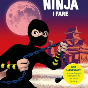 Carlsens Læsestart: Ninja i fare