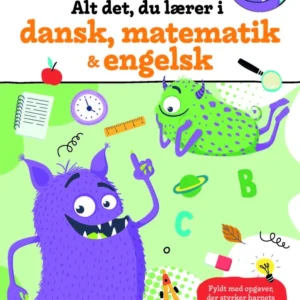 Alt det, du lærer i dansk, matematik & engelsk - 1. klasse