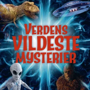 Verdens vildeste mysterier