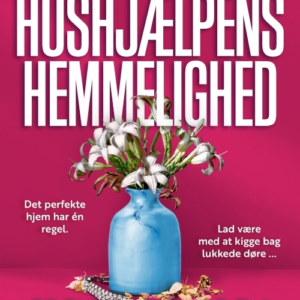 Hushjælpens hemmelighed