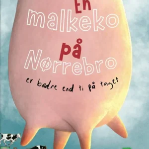 En malkeko på Nørrebro er bedre end 10 på taget