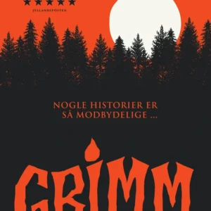 Grimm - Nogle historier er så modbydelige ...