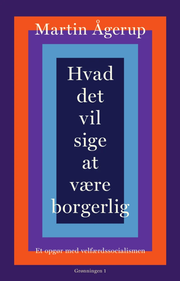 Hvad det vil sige at være borgerlig