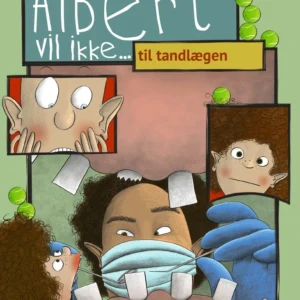 Albert vil ikke... til tandlægen