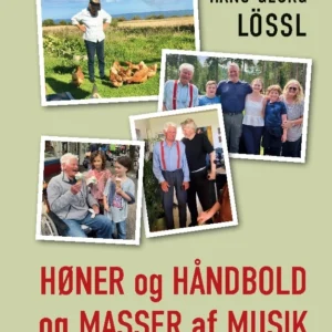 Høner og håndbold og masser af musik