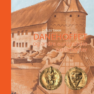 Danehoffet og andre europæiske parlamenter