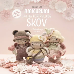 Amigurumi fra den fortryllede skov