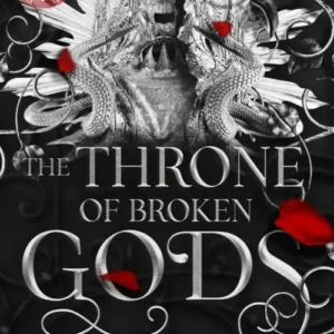 The Throne of Broken Gods