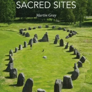 Secret Sacret Sites: 100 hidden holy places from around the world