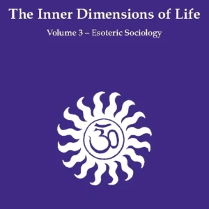The Inner Dimensions of Life