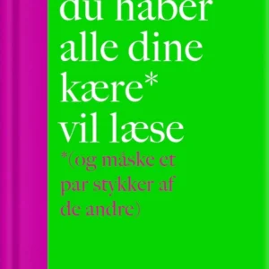 Bogen du håber alle dine kære vil læse