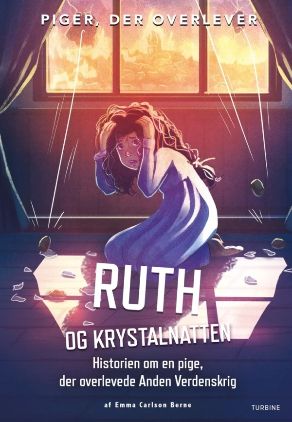 Ruth og Krystalnatten  -  Historien om en pige, der overlevede Anden Verdenskrig