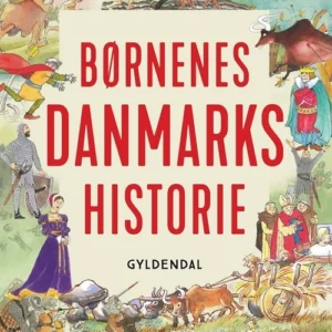 Børnenes Danmarkshistorie
