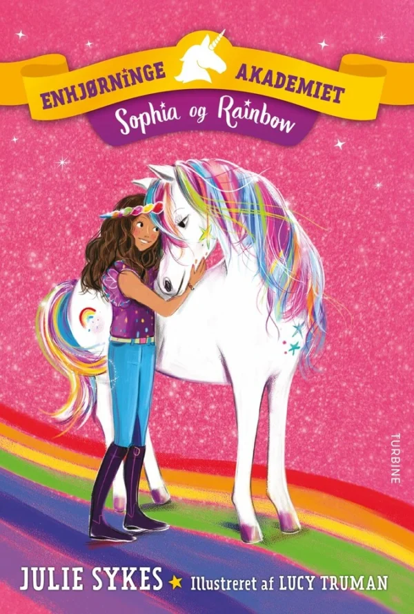 Enhjørningeakademiet  -  Sophia og Rainbow