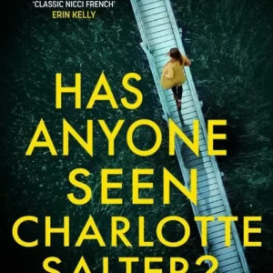 Has Anyone Seen Charlotte Salter?