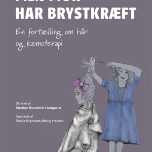 Min mor har brystkræft