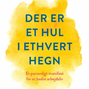 Der er et hul i ethvert hegn
