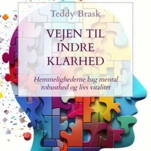 Vejen til Indre Klarhed