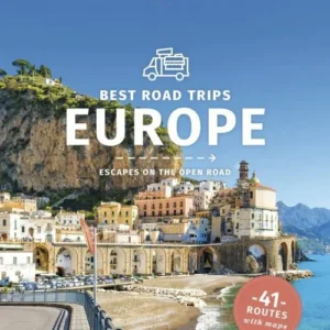 Best Road Trips Europe