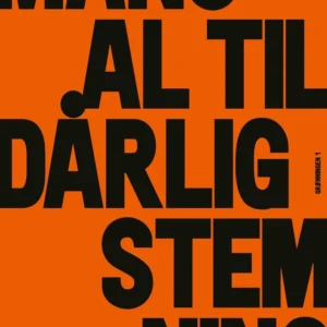 Manual til dårlig stemning