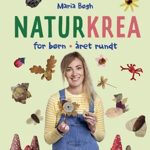 Naturkrea for børn - Året rundt