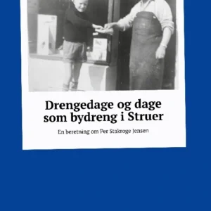 Drengedage og dage som bydreng i Struer