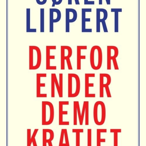 Derfor ender demokratiet, som vi kender det
