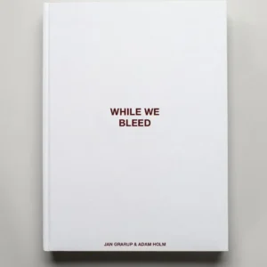 WHILE WE BLEED - The limited edition
